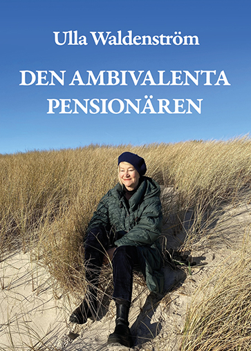Bokomslag Den ambivalenta pensionären